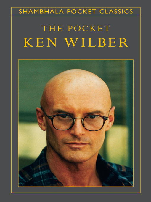 Title details for The Pocket Ken Wilber by Ken Wilber - Available